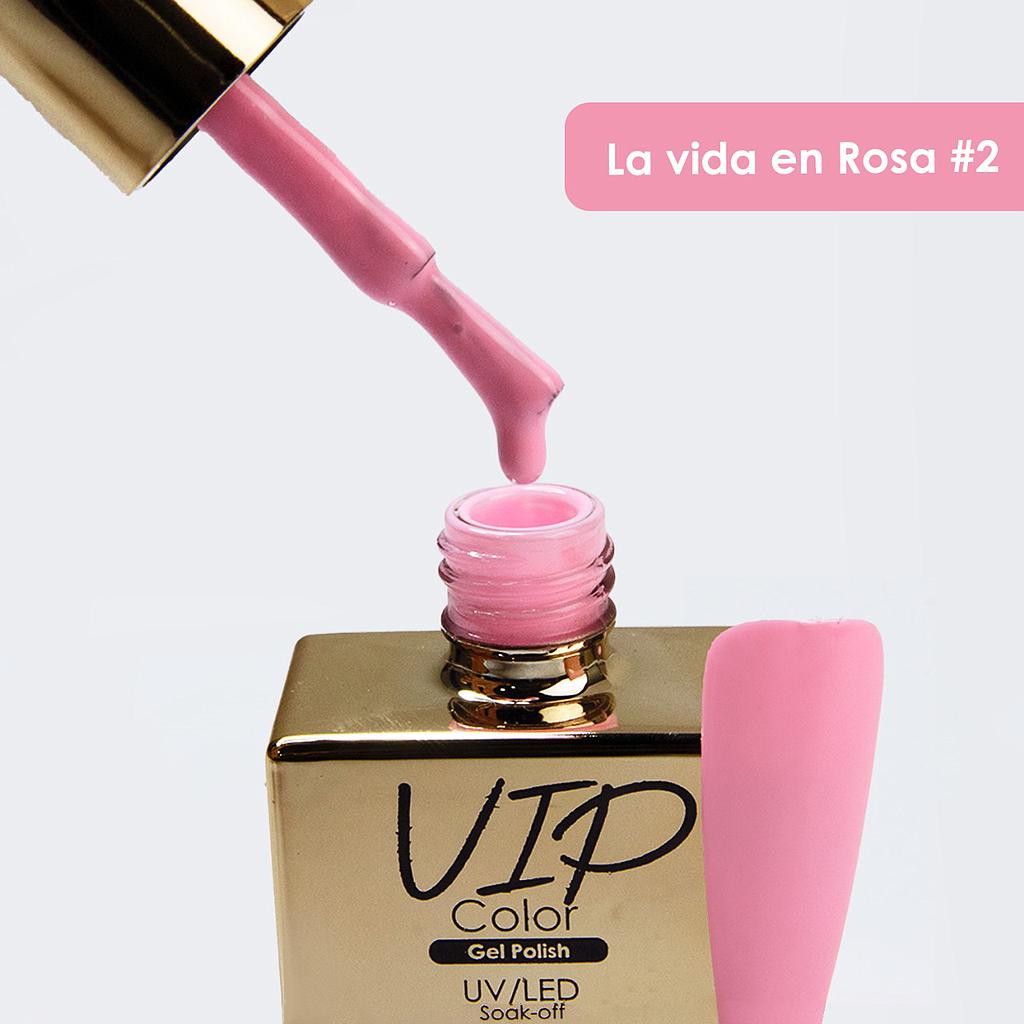 VIP COLOR EDICION LIMITADA 15ML LA VIDA EN ROSA 2