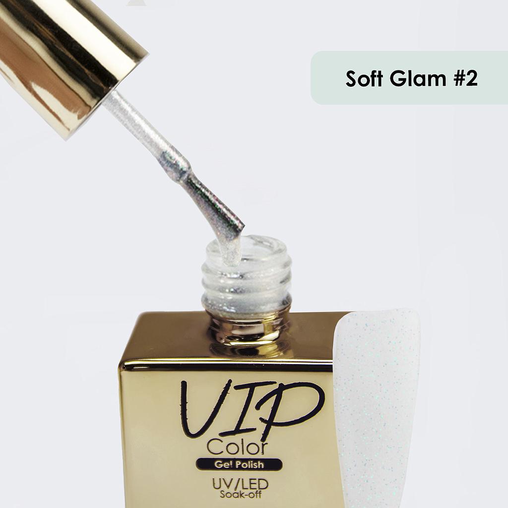 VIP COLOR EDICION LIMITADA 15ML SOFT GLAM 2