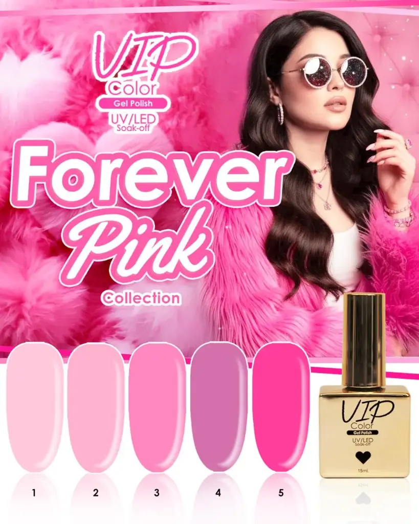 COLECCION VIP COLOR FOREVER PINK 15ML 5 TONOS